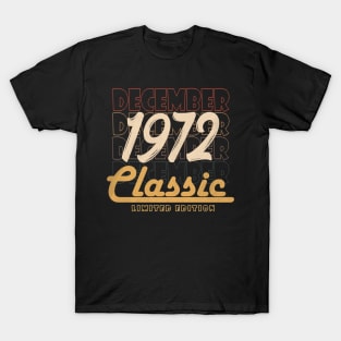 december 1972 birthday T-Shirt